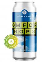 Other Half Brewing Co - Comfort Hops Imperial IPA 0 (415)